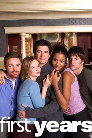 Постер к сериалу First Years (2001)