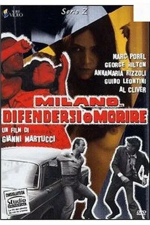 Постер к фильму Милан... Защищайся или умри (1978)