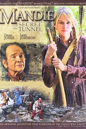 Постер к фильму Мэнди и секретный тоннель (2009)