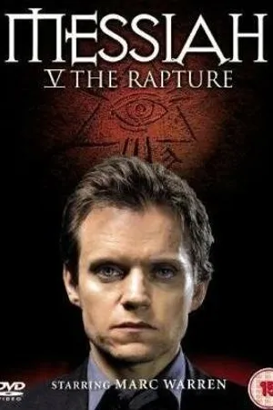 Постер к сериалу Мессия «Вознесение» (2008)