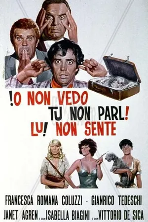 Постер к фильму Я не вижу, вы не разговариваете, он не чувствует (1971)