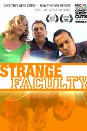 Постер к фильму Strange Faculty (2007)