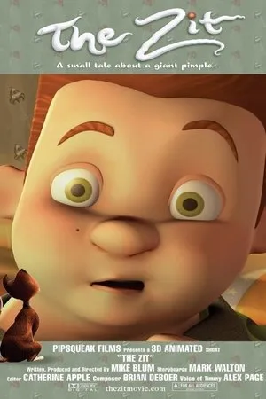 Постер к мультфильму The Zit (2005)