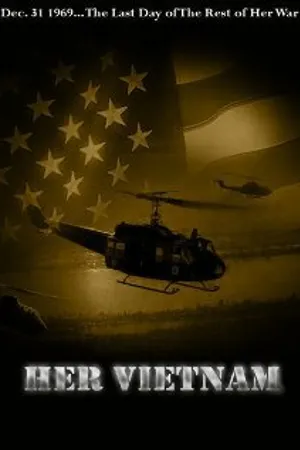 Постер к фильму Her Vietnam (-)