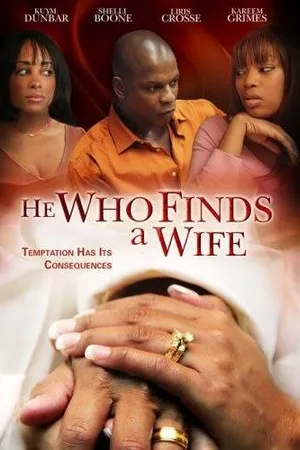 Постер к фильму He Who Finds a Wife (2009)