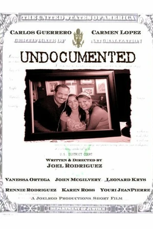 Постер к фильму Undocumented (2007)