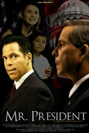 Постер к фильму Mr. President (2007)