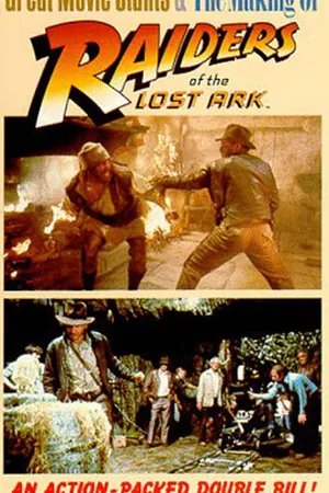 Постер к фильму Создание «Искателей утраченного ковчега» (1981)