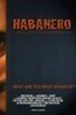 Постер к фильму Habanero (2007)