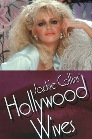 Постер к сериалу Голливудские жены (1985)