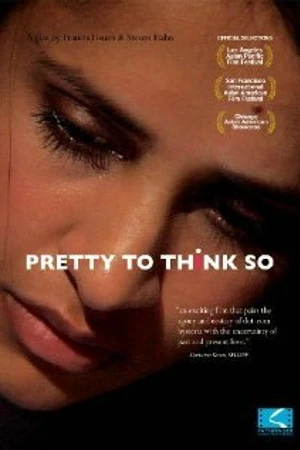 Постер к фильму Pretty to Think So (2008)