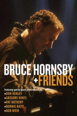 Постер к фильму Bruce Hornsby & Friends (2004)