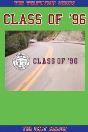 Постер к сериалу Класс 96 (1993)