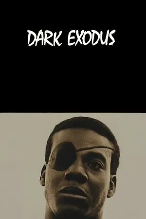 Постер к фильму Dark Exodus (1985)