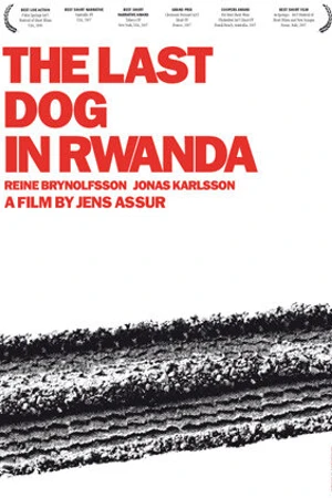 Постер к фильму Последняя собака в Руанде (2006)