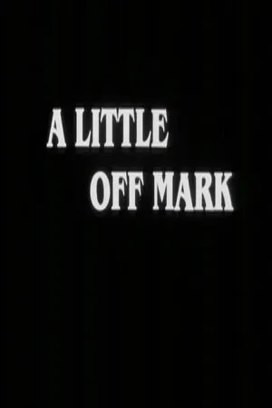 Постер к фильму A Little Off Mark (1986)