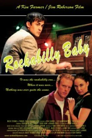 Постер к фильму Rockabilly Baby (2009)