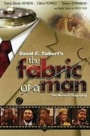 Постер к фильму The Fabric of a Man (2005)