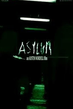 Постер к фильму Asylum (2007)