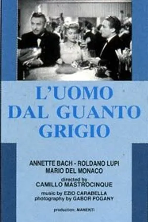 Постер к фильму L'uomo dal guanto grigio (1948)