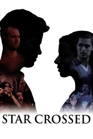 Постер к фильму Star Crossed (2009)