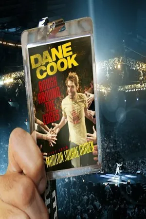 Постер к фильму Dane Cook: Rough Around the Edges (2007)