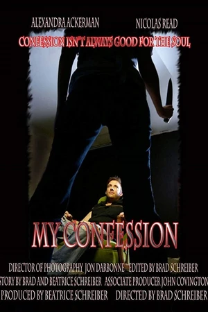 Постер к фильму My Confession (2007)