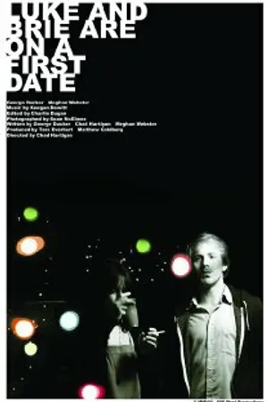 Постер к фильму Luke and Brie Are on a First Date (2008)