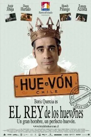 Постер к фильму El rey de los huevones (2006)