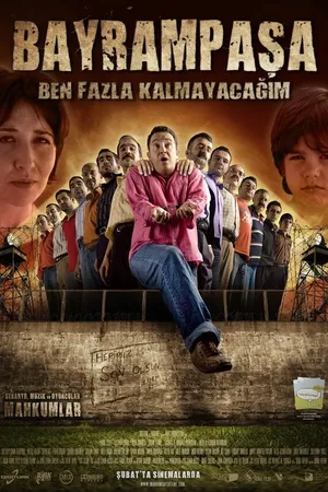 Постер к фильму Байрампаша, я надолго не останусь (2007)