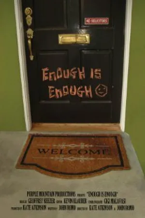 Постер к фильму Enough Is Enough (2013)