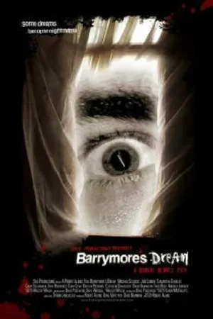 Постер к фильму Barrymore's Dream (2005)
