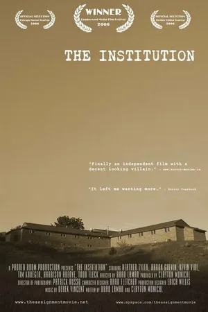 Постер к фильму The Institution (2006)