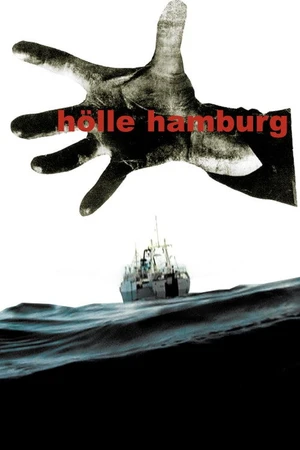 Постер к фильму Hölle Hamburg (2007)