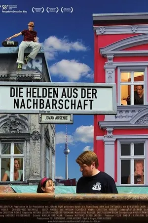 Постер к фильму Die Helden aus der Nachbarschaft (2008)