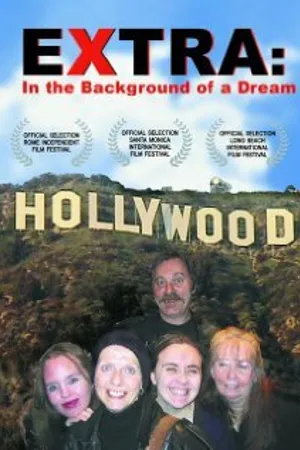 Постер к фильму Extra: In the Background of a Dream (2001)