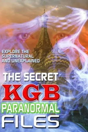 Постер к фильму Секретные паранормальные файлы КГБ (2001)