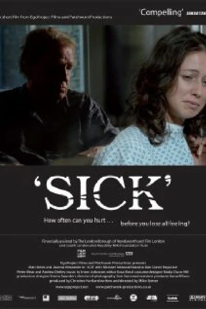 Постер к фильму Sick (2007)