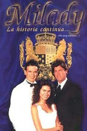Постер к сериалу Миледи: История продолжается... (1997)