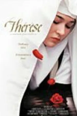 Постер к фильму История святой Терезы из Лизье (2004)