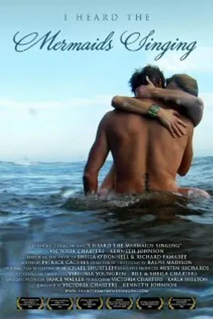 Постер к фильму I Heard the Mermaids Singing (2008)