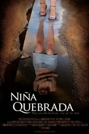 Постер к фильму Niña quebrada (2008)
