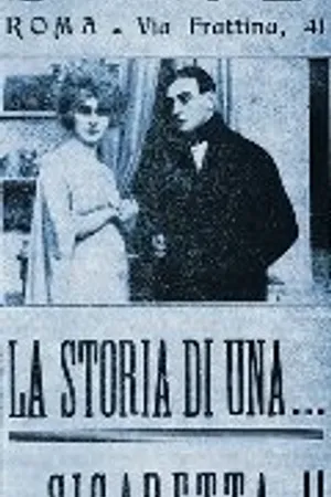Постер к фильму La storia di una cigaretta (1921)
