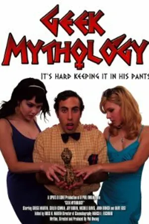 Постер к фильму Geek Mythology (2008)