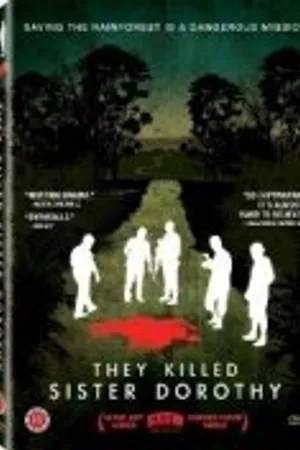 Постер к фильму They Killed Sister Dorothy (2008)