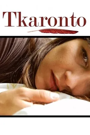 Постер к фильму Tkaronto (2007)