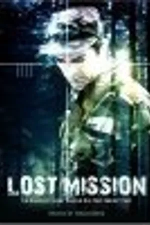 Постер к фильму Lost Mission (2008)