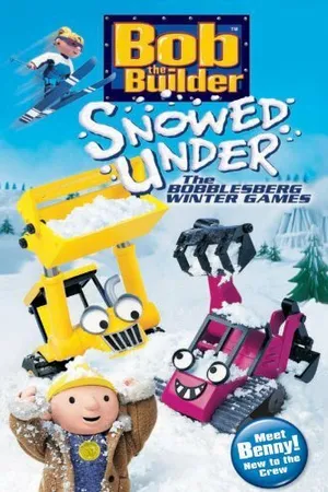 Постер к мультфильму Боб-строитель: Занесенные снегом (2004)