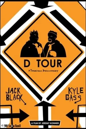Постер к фильму D Tour: A Tenacious Documentary (2008)