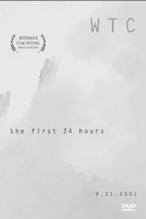 Постер к фильму WTC the First 24 Hours (2002)
